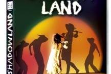 Gagnez des DVD du spectacle SHADOWLAND sur Casting.fr