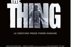 Le film "The Thing" en salles le 12 octobre !