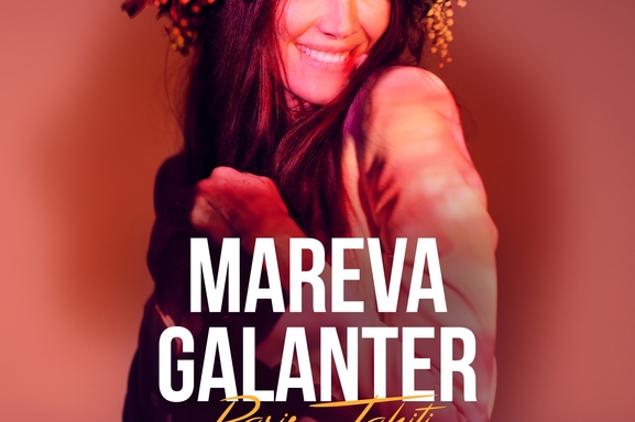 Évènement : Mareva Galanter vous invite à voyager entre Paris et Tahiti à l'occasion de son concert à l'Alhambra le 23 novembre