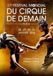 Le Festival du Cirque de Demain, découverte, innovation et émotion seront au rendez-vous !