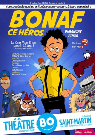 Pour les vacances d'Halloween ne loupez pas ce one man show familial : Bonaf Ce Heros