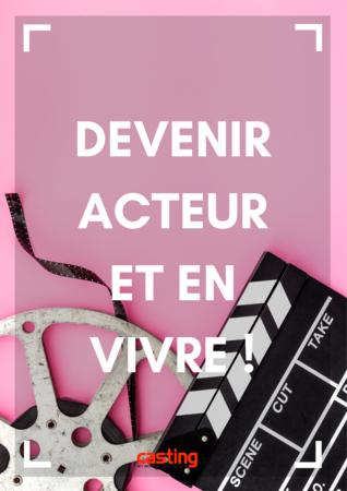 Peut-on vivre du métier d'acteur sans être célèbre ? On lève le voile sur ce grand mythe de la notoriété