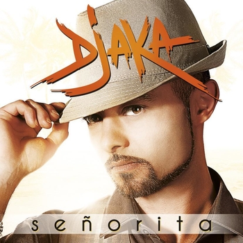 Jouez et gagnez le single de Djaka "Señorita" !