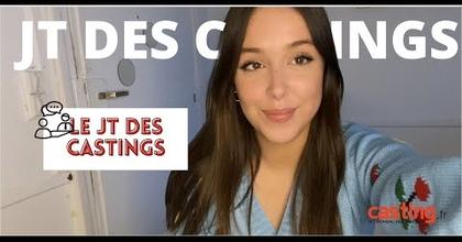 JT DES CASTINGS du 28 janvier !