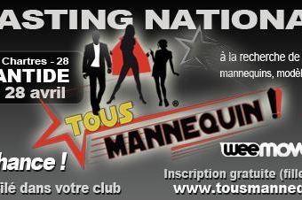 Participez au grand casting national "Tous Mannequin"