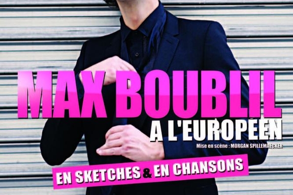 Gagnez vos Places pour le Spectacle  de Max Boublil