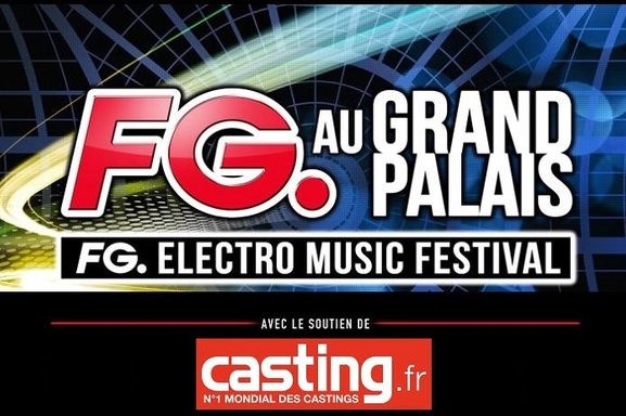 7000 clubbers, un plateau de DJs au Grand Palais à Paris? C'est le FG. ELECTRO MUSIC FESTIVAL !