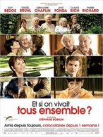 Gagnez vos places pour le film "Et si on vivait tous ensemble" !