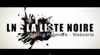 La liste noire: la nouvelle web série interactive !