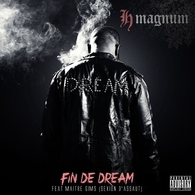 Le Rappeur H-Magnum sort un nouvel album violent "Fin de Dream"