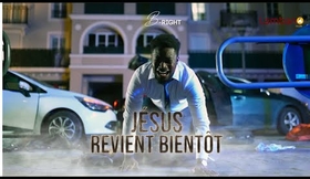 B-RIGHT - JESUS REVIENT BIENTOT - CLIP OFFICIEL