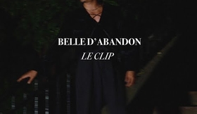 Belle d'abandon - LE CLIP