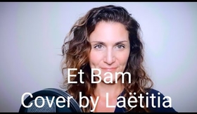 Cover " Et Bam" par Laetitia ❤  #mentissa @MentissaMusique