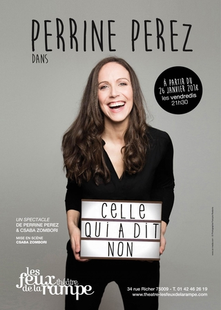 "Celle qui a dit non" le spectacle de Perrine Perez est une ode à la liberté !