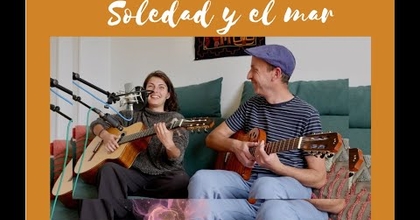 Soledad y el mar (bolero de Natalia Lafourcade) - duo Amapola de mar