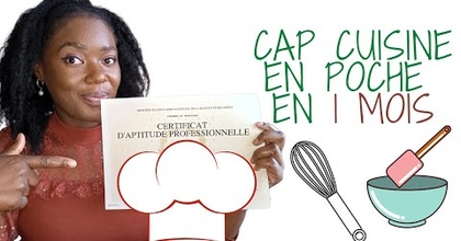 J'AI PREPARE MON CAP CUISINE EN 1 MOIS ET JE L'AI REUSSI, JE VOUS PARTAGE MON RETOUR D'EXPERIENCE